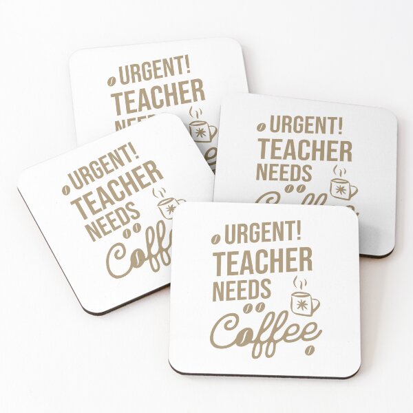 Item preview, Urgent Teacher Needs Coffee designed and sold by ByDesign61.