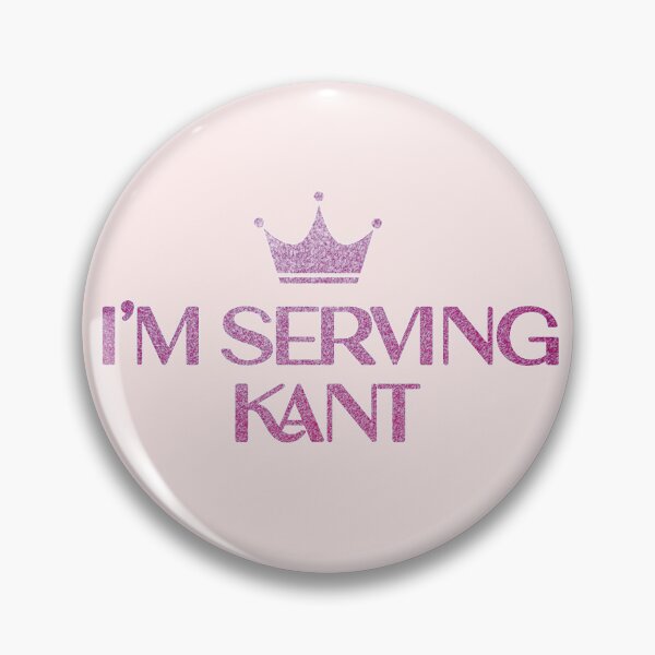 Item preview, I'm Serving Kant designed and sold by xWiseGirl.
