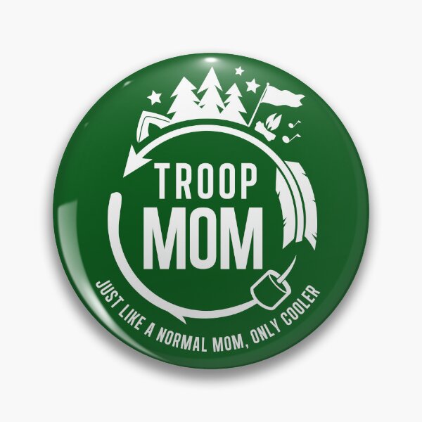 Item preview, Troop mom, just like a normal mom, only cooler! designed and sold by Underground Craft Club.