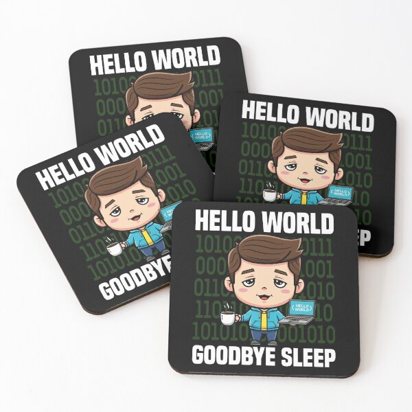 Item preview, HELLO WORLD, GOODBYE SLEEP - PROGRAMMER GIFT designed and sold by KEF Custom.