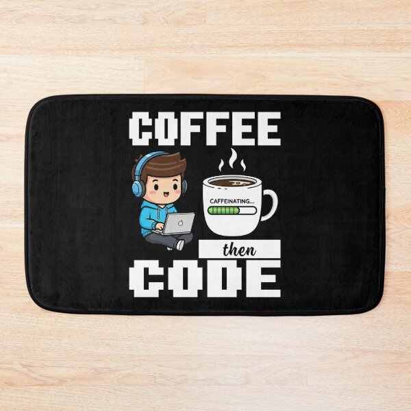 Item preview, COFFEE THEN CODE - PROGRAMMER GIFT designed and sold by KEF Custom.