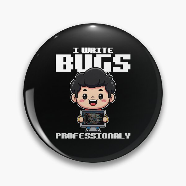 Item preview, I WRITE BUGS PROFESSIONALY - PROGRAMMER GIFT designed and sold by KEF Custom.