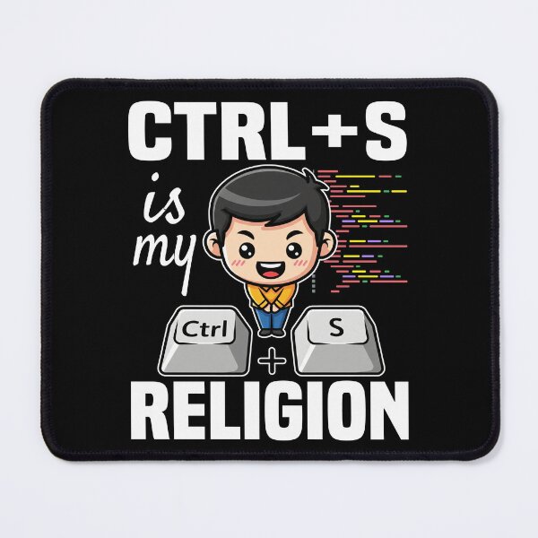 Item preview, CTRL + S IS MY RELIGION - PROGRAMMER GIFT designed and sold by KEF Custom.
