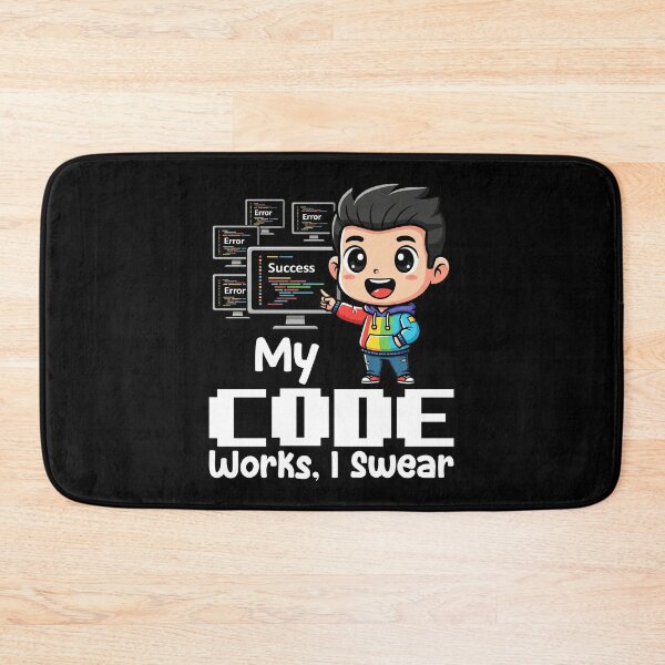 Item preview, MY CODE WORKS, I SWEAR - PROGRAMMER GIFT designed and sold by KEF Custom.