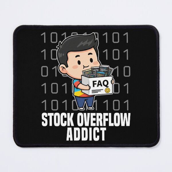 Item preview, STOCK OVERFLOW ADDICT - PROGRAMMER GIFT designed and sold by KEF Custom.