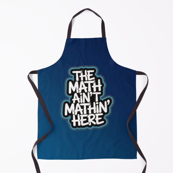 Item preview, The Math Ain't Mathin' Here designed and sold by Nomadic Spirit Studios.