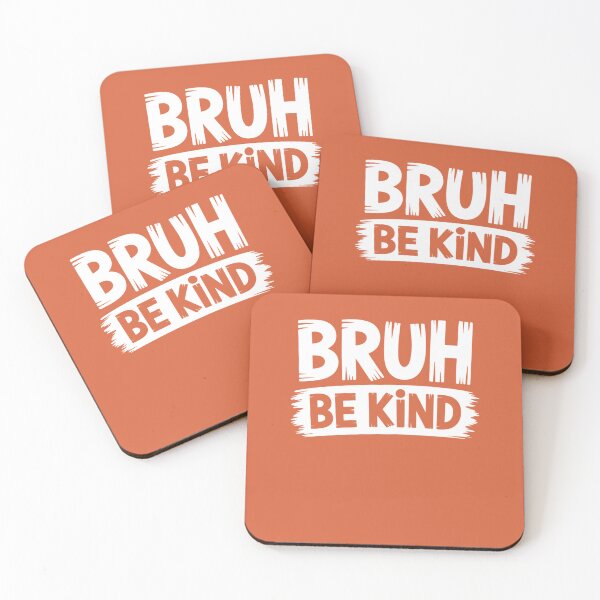 Item preview, Bruh Be Kind Orange Anti Bullying Unity Day Youth Kids designed and sold by clothesy7.
