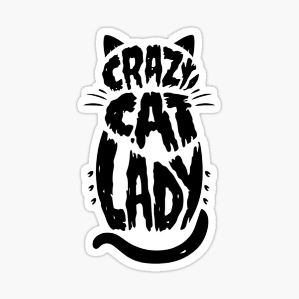 Item preview, Crazy Cat Lady Vibes designed and sold by Sparcus Whiz.