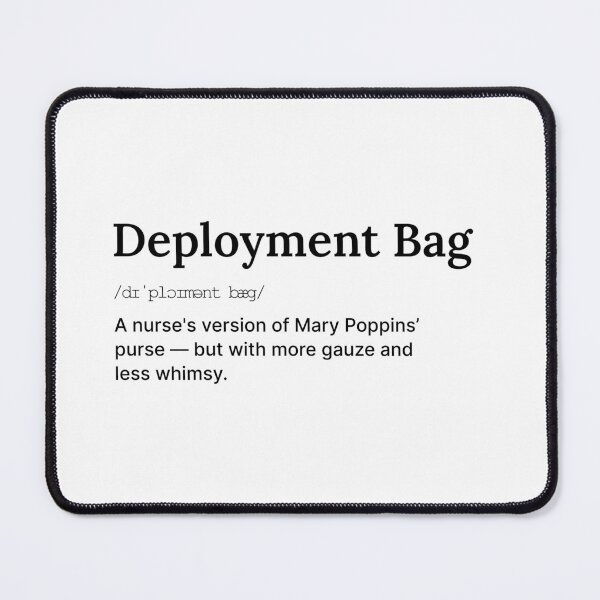 Item preview, Military Nurse Humor Tee – Deployment Bag | Nurse Gift Idea designed and sold by RizVibes.