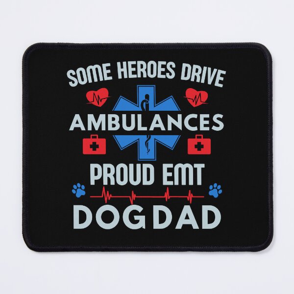 Item preview, Funny Emergency Ambulance Driver EMT Dog Dad Appreciation designed and sold by Guess4best.