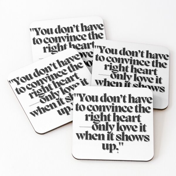 Item preview, You don’t have to convince the right heart—only love it when it shows up. designed and sold by Finds.