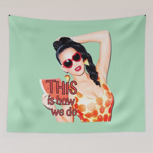 Item preview, This Is How We Do - Katy Perry Watermelon Sass designed and sold by Vicky021.