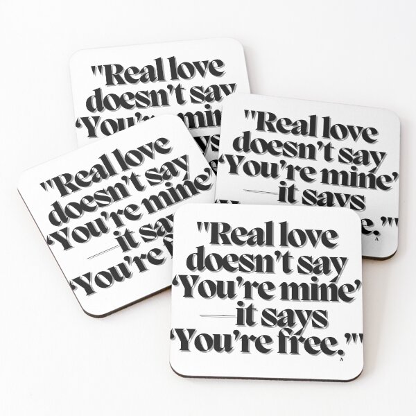 Item preview, Real love doesn’t say ‘You’re mine’—it says ‘You’re free.’ designed and sold by Finds.