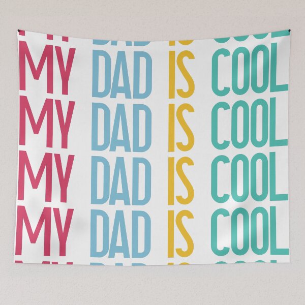 Item preview, My Dad Is Cool - Bright Color Typography Design designed and sold by Katherine Ann.