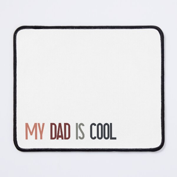 Item preview, My Dad Is Cool – Muted Tones Typography Design designed and sold by Katherine Ann.