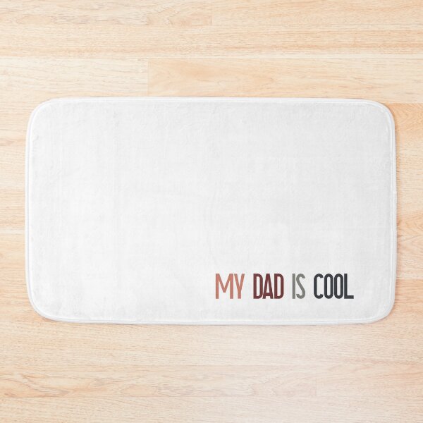 Item preview, My Dad Is Cool – Muted Tones Typography Design designed and sold by Katherine Ann.