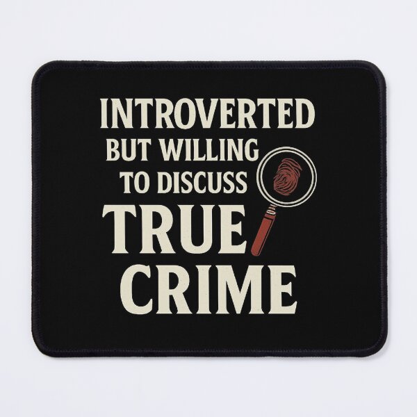 Item preview, Introverted But Willing to Discuss True Crime Shirt – Funny True Crime Fan Gift for Introverts designed and sold by Fantsy-world.