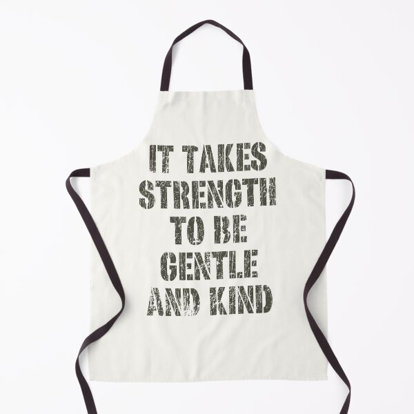 Item preview, It Takes Strength to Be Gentle and Kind 1986 designed and sold by AstroZombie6669.