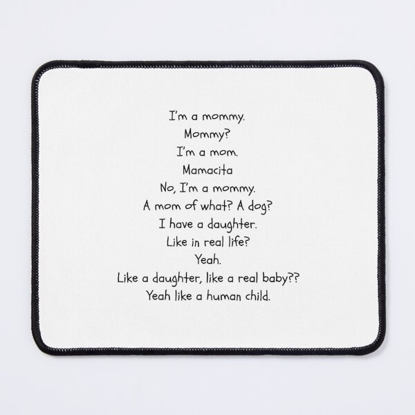 Item preview, I'm a mommy -Huda love island quote designed and sold by Ashley Hammann.