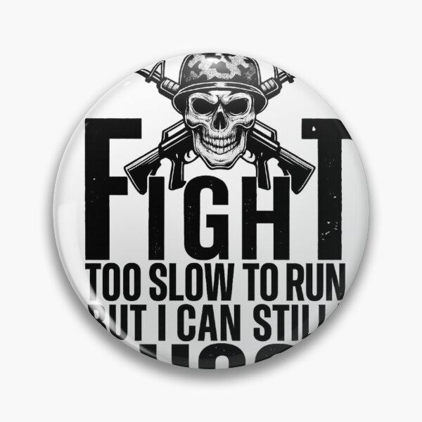 Item preview, Too Old To Fight Too Slow To Run But I Can Still I Shoot Pretty Darn Good,  Classic T-Shirt designed and sold by podlook.