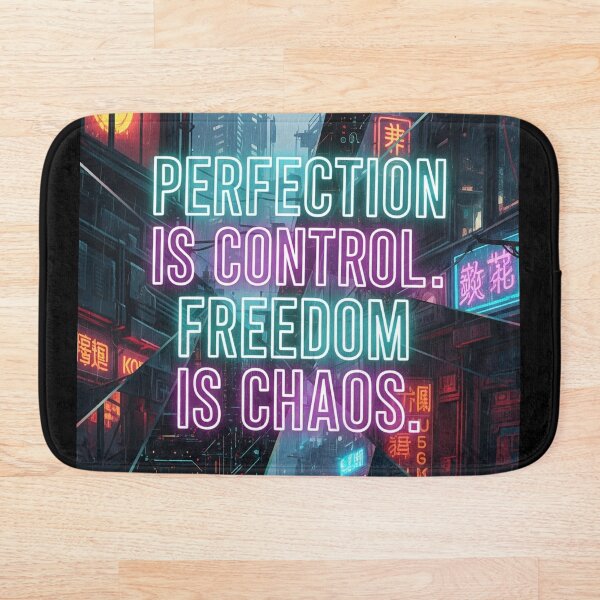 Item preview, Perfection Is Control. Freedom Is Chaos Dystopian Neon Quote designed and sold by Elizarfa.