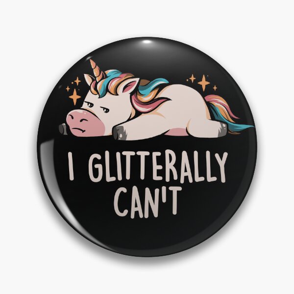 Item preview, Glitterally Can't - Regalo divertido y perezoso de unicornio designed and sold by EduEly.