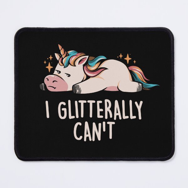 Item preview, Glitterally Can't - Lazy Funny Unicorn Gift designed and sold by EduEly.