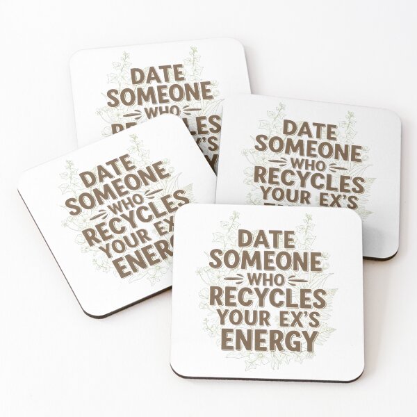 Item preview, Date Someone Who Recycles Your Ex's Energy - Sustainable Love Quote Sticker designed and sold by AnnDesignStudio.