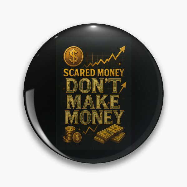 Item preview, Scared Money Don't Make Money - Investments designed and sold by MrDuma.