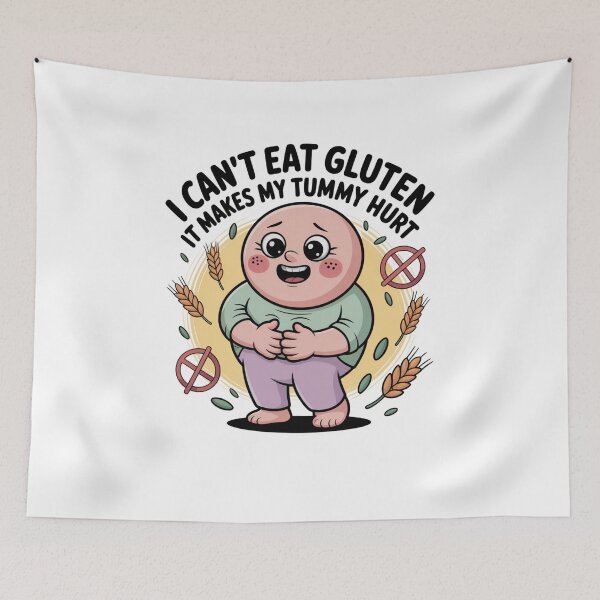 Item preview, I can't eat gluten it makes my tummy hurt gluten intolerant celiac meme designed and sold by Mateusz Majcherek.