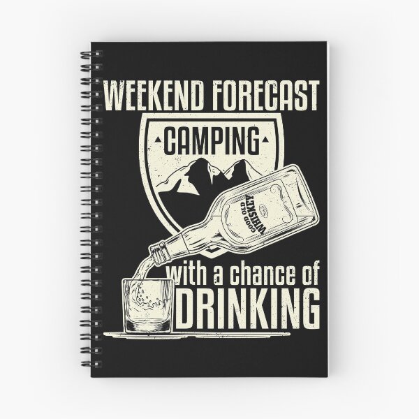 Item preview, Weekend Forecast Camping With A Chance Of Drinking designed and sold by Danny Cuevas.