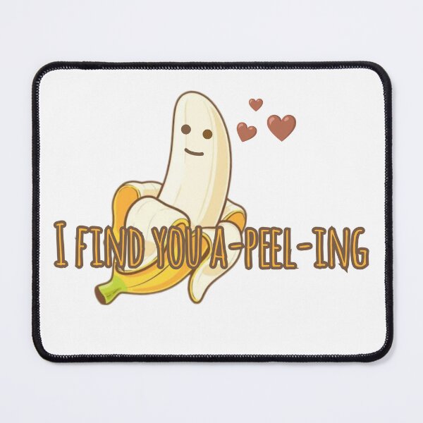 Item preview, I find you appealing (a-peel-ing) designed and sold by PixiePaletteP.