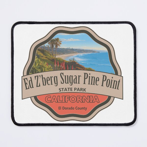 Item preview, Ed Z'berg Sugar Pine Point State Park, El Dorado County, California designed and sold by Wanderful-roads.