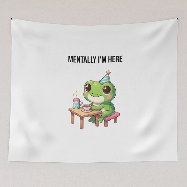 Item preview, My Brain Has Clocked Out to a Frog Tea Party – Escapist Amphibian Vibes designed and sold by Confuzz1ed.