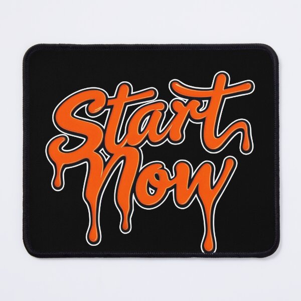 Item preview, Start Now 25 designed and sold by Zeir Shop.