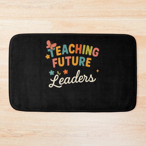 Item preview, Teaching future leaders cute teacher/educator saying designed and sold by snowry.