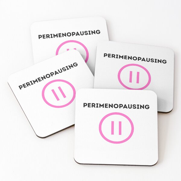 Item preview, Perimenopausing button designed and sold by tattooclumsey.