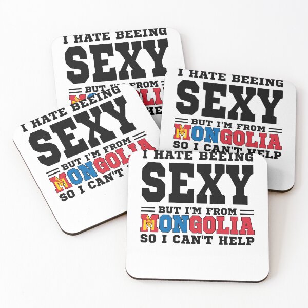 Item preview, I hate beeing Sexy but I'm form Mongolia so I can't help designed and sold by BYNDART.