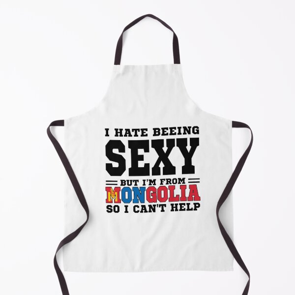 Item preview, I hate beeing Sexy but I'm form Mongolia so I can't help designed and sold by BYNDART.