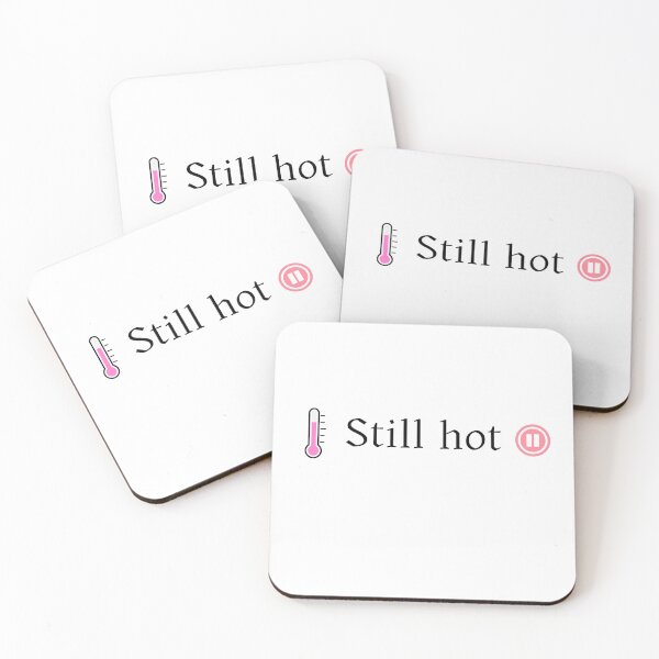 Item preview, Still hot pause button (perimenopause) designed and sold by tattooclumsey.