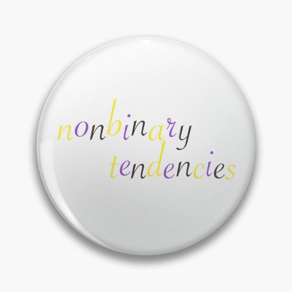 Item preview, Nonbinary Tendencies designed and sold by mackygrimm.