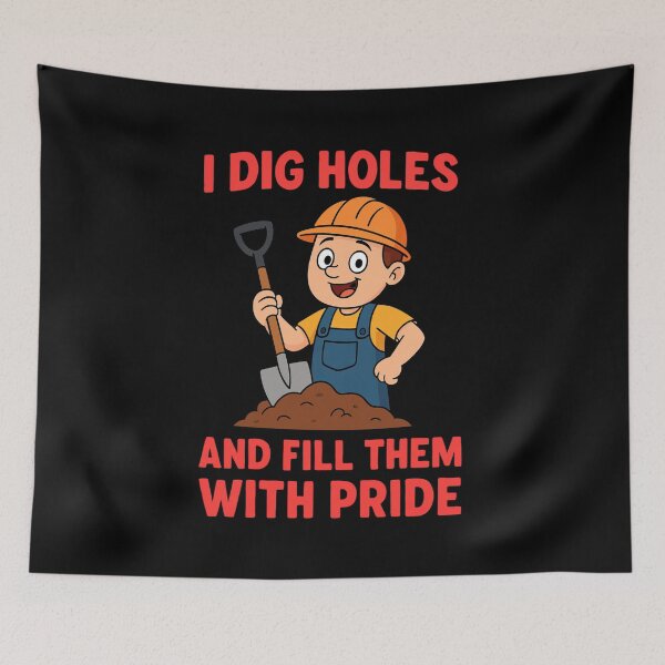 Item preview, Funny Construction Worker Gifts – “I Dig Holes and Fill Them with Pride” Quote Shirt designed and sold by NicoDesignArt.