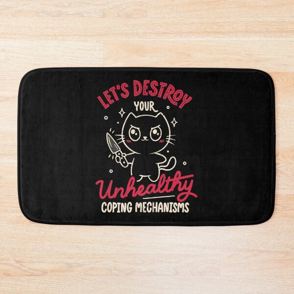 Item preview, Let's Destroy Your Unhealthy Coping Mechanisms by Tobe Fonseca designed and sold by Tobe Fonseca®.