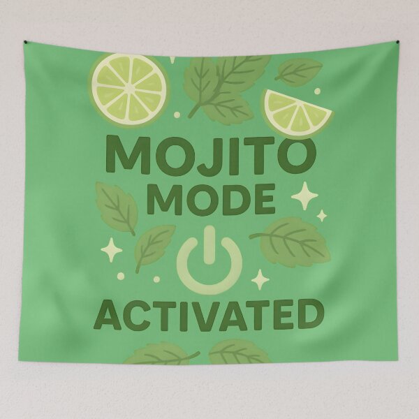 Item preview, Mojito Mode Activated designed and sold by Uglyandcute.