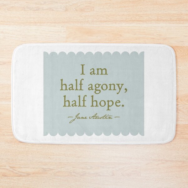 Item preview, I Am Half Agony, Half Hope Quote designed and sold by Duncan Bullock.
