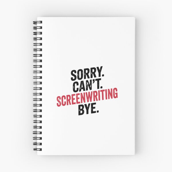 Item preview, Sorry can't Screenwriting bye - Funny Screenwriting Lover designed and sold by Oussinc.