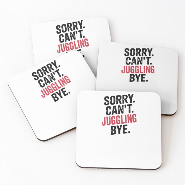Item preview, Sorry can't Juggling bye - Funny Juggling Lover designed and sold by Oussinc.