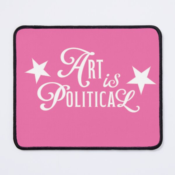 Item preview, Art is Political designed and sold by lovenemotions.