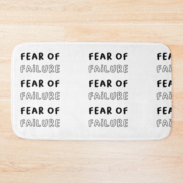 Item preview, FEAR OF FAILURE - Motivational Anxiety Awareness Design designed and sold by RM-Journey.