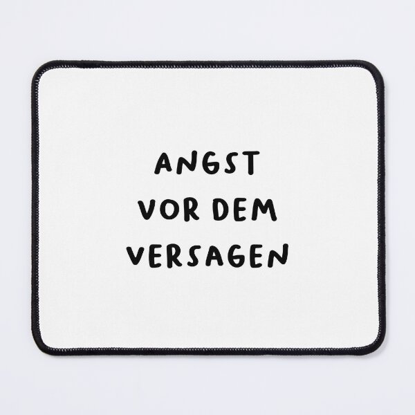 Item preview, "ANGST VOR DEM VERSAGEN - German Anxiety Awareness Design" designed and sold by RM-Journey.